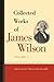 COLLECTED WORKS OF JAMES WILSON 2 VOL CL SET