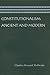 Constitutionalism: Ancient and Modern