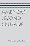 America’s Second Crusade