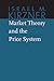 Market Theory and the Price...