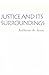 Justice and Its Surroundings