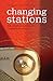 Changing Stations: The Story of Australian Commercial Radio