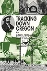 Tracking Down Oregon