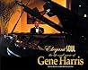 Elegant Soul: The Life and Music of Gene Harris Elegant Soul: The Life and Music of Gene Harris