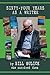 Sixty-Four Years As A Writer