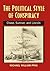 The Political Style of Conspiracy: Chase, Sumner, and Lincoln (Rhetoric & Public Affairs)