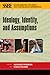 Ideology, Identity and Assumptions by Colin A. Palmer
