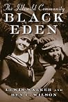 Black Eden: The Idlewild Community