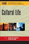 Cultural Life (Schomburg Studies on the Black Experience) Cultural Life (Schomburg Studies on the Black Experience)