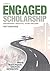 Handbook of Engaged Scholarship: Contemporary Landscapes, Future Directions: Volume 1: Institutional Change (Volume 1) (Transformations in Higher Education)
