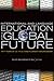 International and Language Education for a Global Future: Fifty Years of U.S. Title VI and Fulbright-Hays Programs