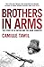 Brothers In Arms: The Story...
