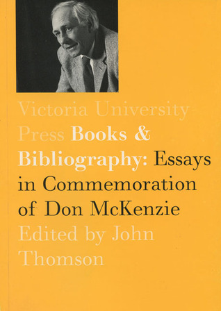 Books and Bibliography: Essays in Commemoration of Don McKenzie (Paperback)