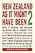 New Zealand As It Might Hav...