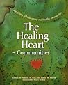 The Healing Heart for Communities by Allison M. Cox