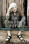 On Gandhi's Path:...