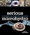 Serious Microhydro: Water Power Solutions from the Experts