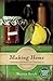 Making Home: Adapting Our H...