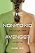 The Non-Toxic Avenger: What You Don t Know Can Hurt You