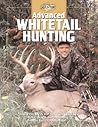Advanced Whitetail Hunting (The Complete Hunter)