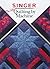 The New Quilting by Machine (Singer Sewing Reference Library)