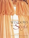 Windows with Style: Do-It-Yourself Window Treatments Windows with Style: Do-It-Yourself Window Treatments