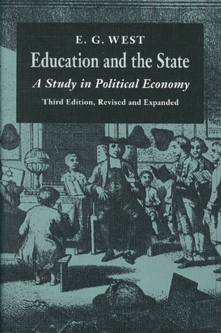 Education and the State: A Study in Political Economy (Paperback)