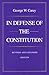 In Defense of the Constitution