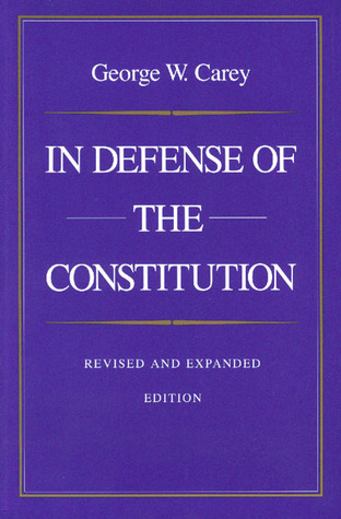 In Defense of the Constitution