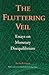 The Fluttering Veil: Essays on Monetary Disequilibrium