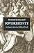 Sovereignty: An Inquiry int...