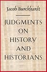 Judgments on History and Historians