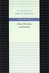 Ideas, Persons, and Events (The Collected Works of James M. Buchanan)