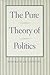 The Pure Theory of Politics