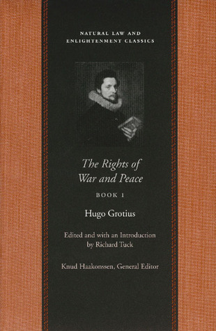 The Rights Of War And Peace: Three Volume Set (Natural Law and Enlightenment Classics)