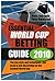 The Essential World Cup Betting Guide 2010: The Key Stats and Techniques You Need to Win Betting on the Football World Cup