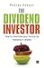 The Dividend Investor by Rodney Hobson