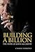 Building a Billion: The Story of John Mccarthy (Entrepreneurship)
