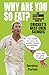 Why Are You So Fat?: The Book of Cricket's Best Ever Sledges