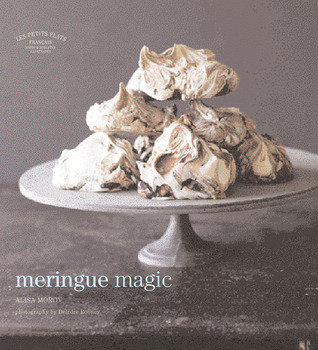 Les Petits Plats Francais: Meringue Magic (Hardcover)