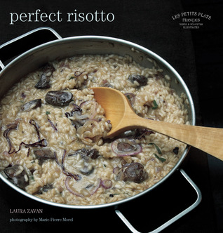 Perfect Risotto (Les Petits Plats Francais)