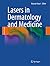 Lasers in Dermatology and M...