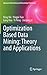 Optimization Based Data Mining: Theory and Applications (Advanced Information and Knowledge Processing)