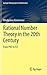 Rational Number Theory in the 20th Century: From PNT to FLT (Springer Monographs in Mathematics)