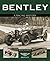 Bentley: A Racing History
