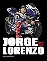 Jorge Lorenzo: The New King of MotoGP Jorge Lorenzo: The New King of MotoGP