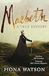 Macbeth: A True S...