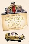 Only Fools and Horses by Graham McCann