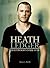 Heath Ledger: Hollywood's Dark Star