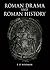 Roman Drama and Roman History
